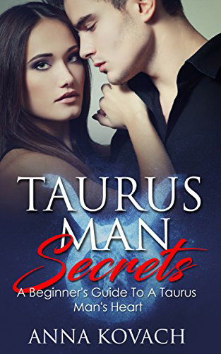Taurus Man Secrets